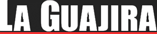 La Guajira - Lo mejor en noticias